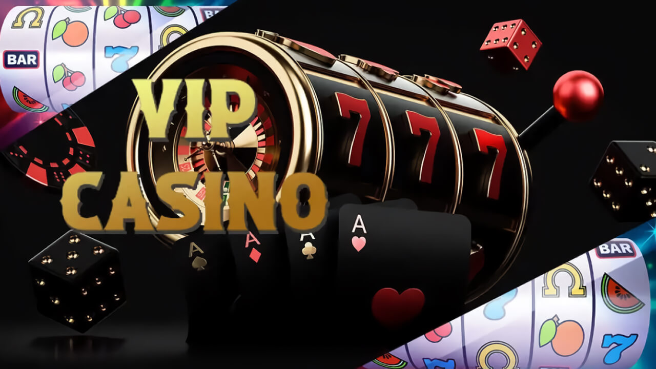 VIP Casino