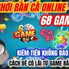 Casino nào uy tín nhất để chơi game kiếm tiền tại casino trực tuyến việt nam?